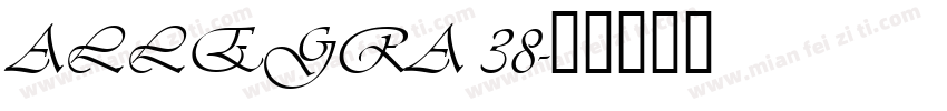 ALLEGRA 38字体转换